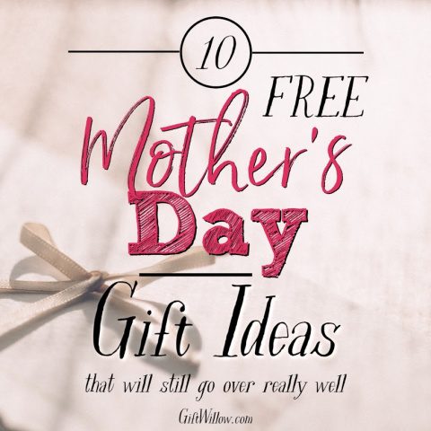 Unique Mother's Day Gifts that are Free