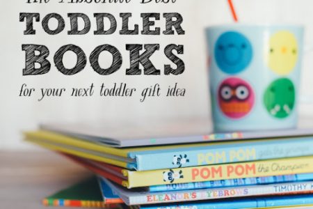 The Best Books for Your Next Toddler Gift Idea