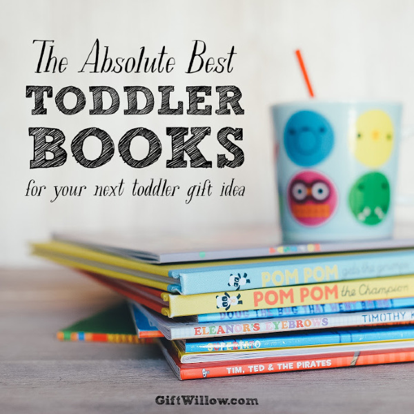 Books make the perfect toddler gift idea and these are the best that you can find anywhere!