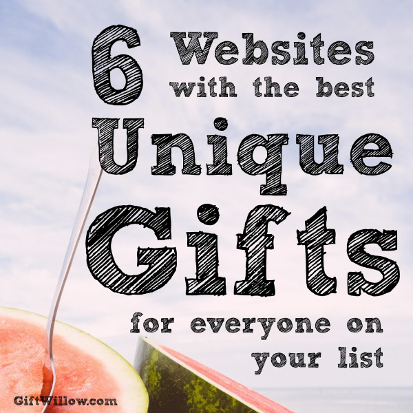 Without fail, these websites always have the best unique gifts, no matter who you're shopping for!