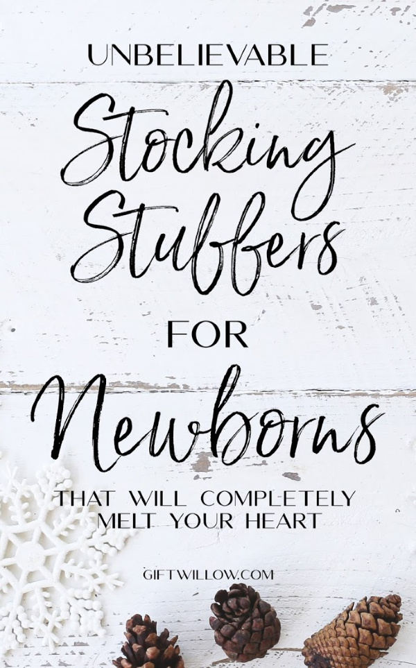 These stocking stuffers for newborns are so adorable and perfect give ideas for newborn babies!