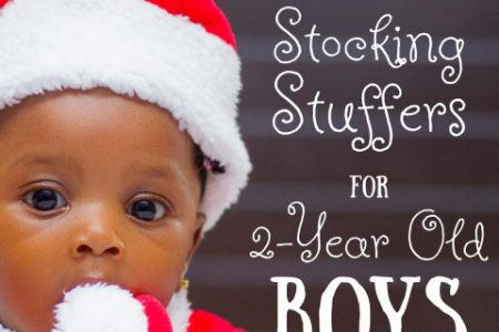 Toddler Stocking Stuffer Ideas for 2-Year Old Boys