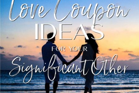 Amazing Love Coupons for the Perfect Romantic Gift Idea