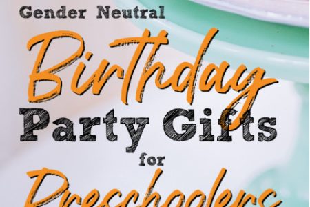 The Best Birthday Party Gifts for Preschoolers