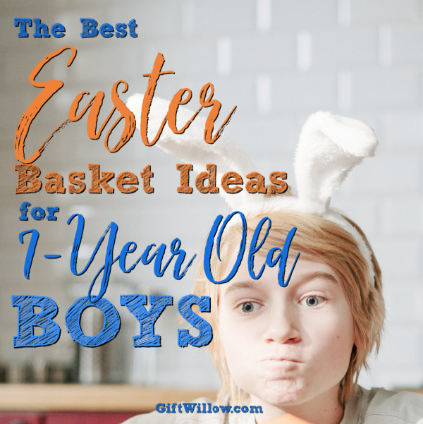 These Easter basket fillers for 7-year old boys are the perfect gift ideas for kids on Easter morning!
