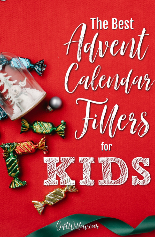 25 Perfect Advent Calendar Fillers for Kids Gift Willow