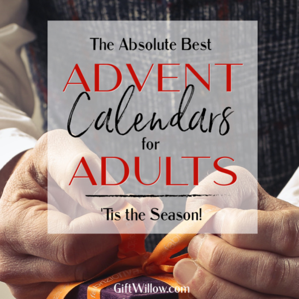 These advent calendars for adults are the best way to add some holiday spirit to your whole Christmas season!