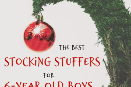 Stocking Stuffer Ideas for 6-Year Old Boys
